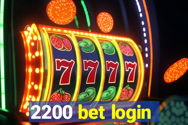 2200 bet login